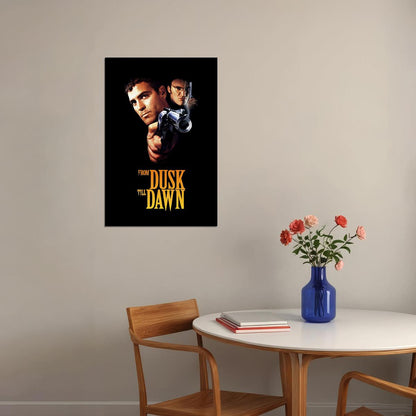 From Dusk Till Dawn Tarantino Film George Clooney Poster Wall Art Print Home Wall Decor - xonomax