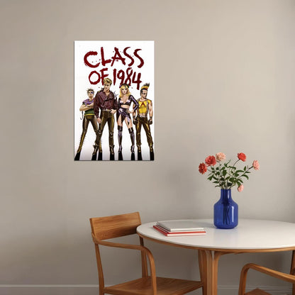 Class Of 1984 Action Movie Poster Wall Art Print Home Wall Decor - xonomax