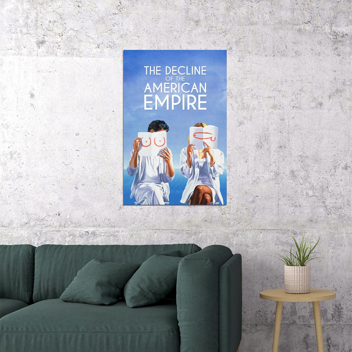 Le Declin De L'empire Americain Comedy Drama Movie Poster Wall Art Print Home Wall Decor - xonomax