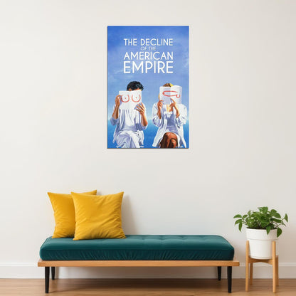 Le Declin De L'empire Americain Comedy Drama Movie Poster Wall Art Print Home Wall Decor - xonomax
