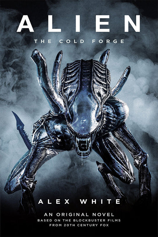 Alien The Cold Forge Science Fiction Books Alex White Poster Wall Art Print Home Wall Decor - xonomax