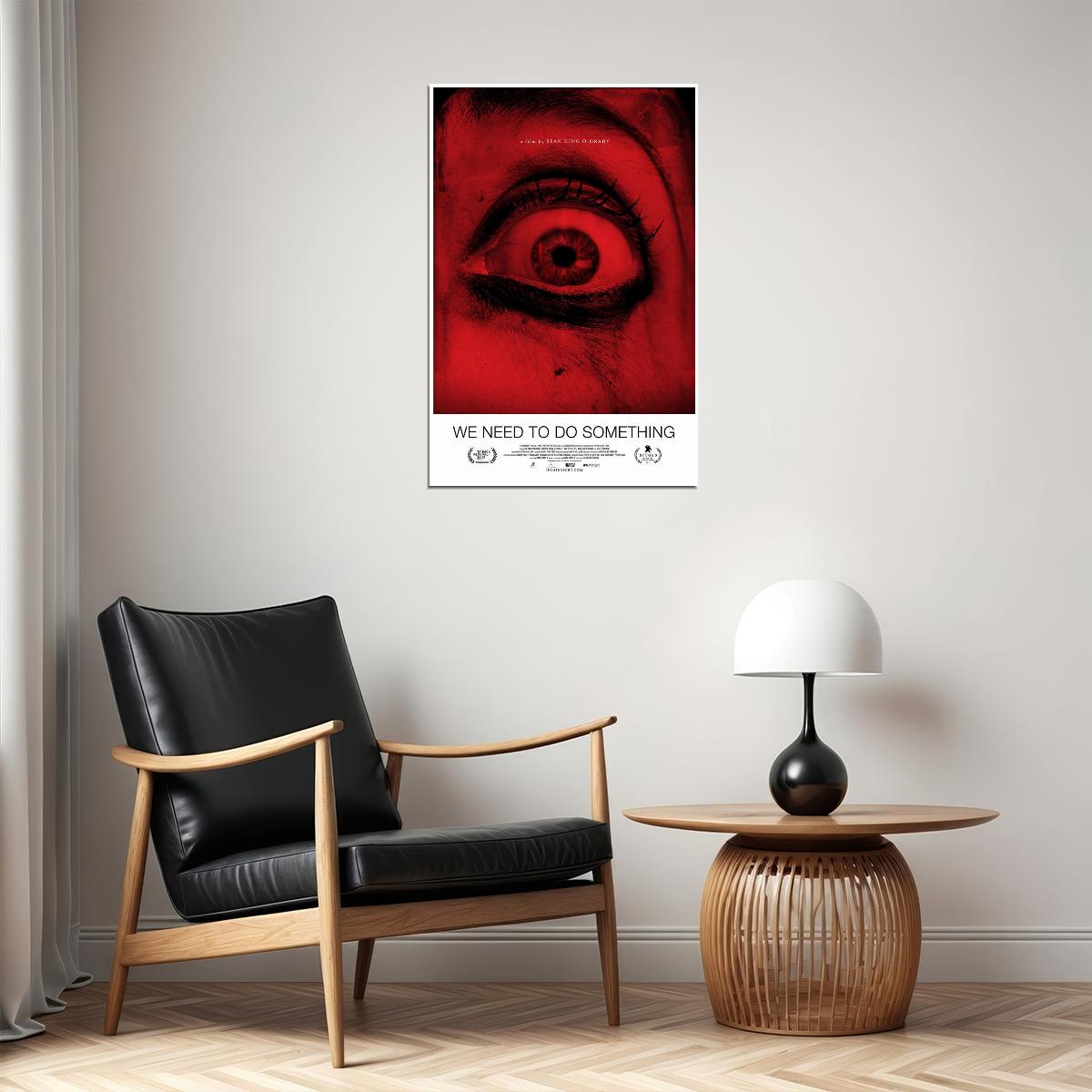 We Need To Do Something Horror Thrillr Cinema Movie Poster Wall Art Print Home Wall Decor - xonomax