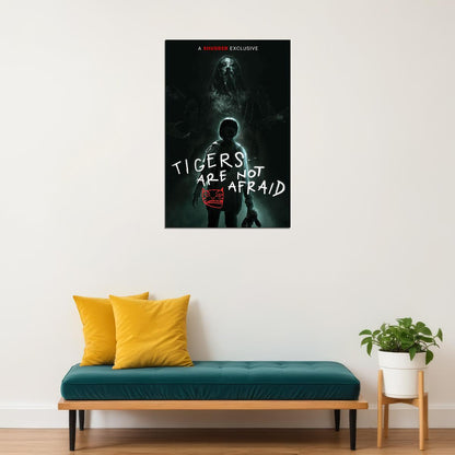 Tigers Are Not Afraid Horror Mystery Cinema Film Movie Poster Wall Art Print Home Wall Decor - xonomax