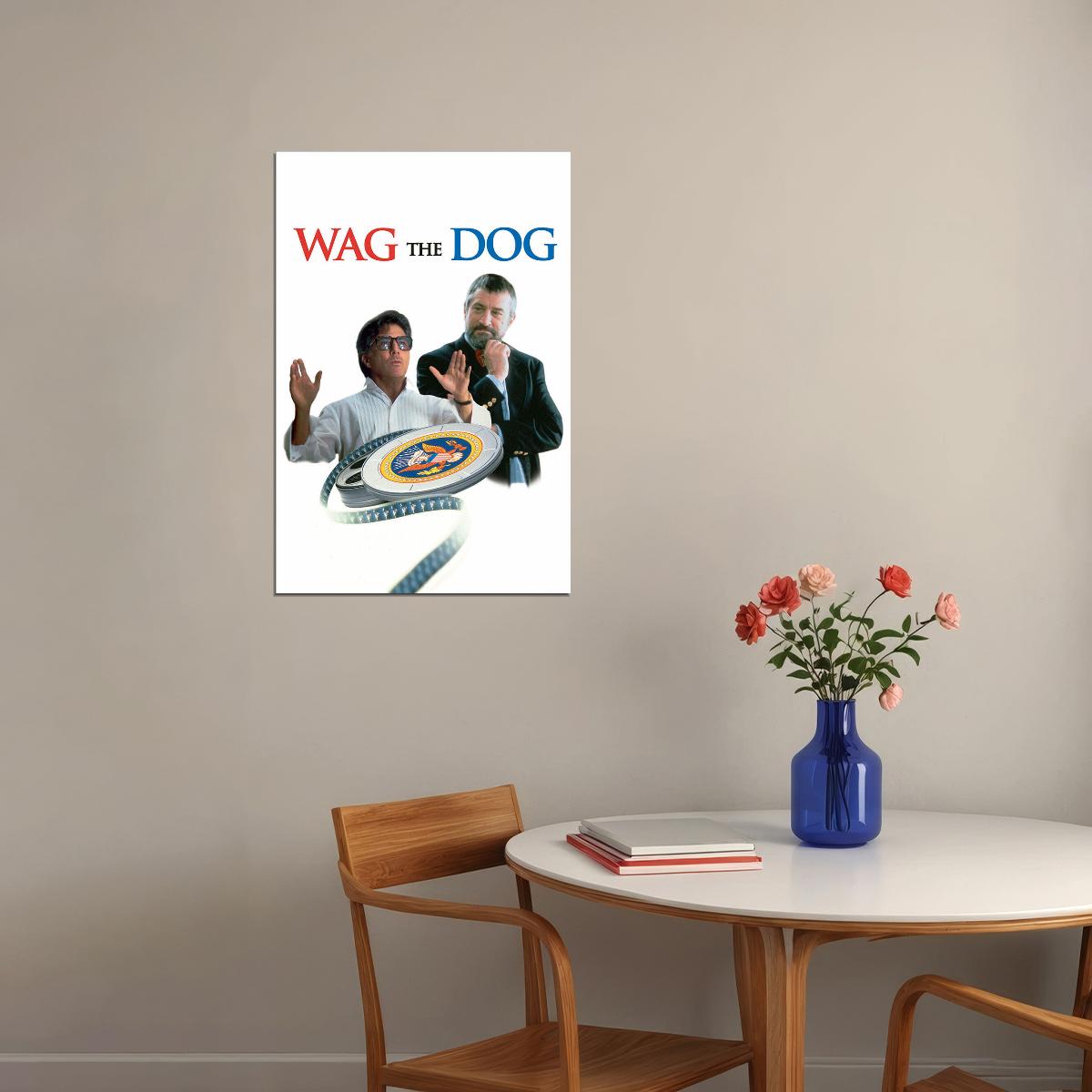 Wag The Dog Comedy Drama Cinema Film Movie Poster Wall Art Print Home Wall Decor - xonomax