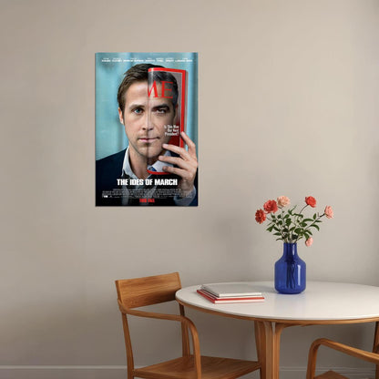 The Ides Of March Drama Thriller Cinema Film Movie Poster Wall Art Print Home Wall Decor - xonomax