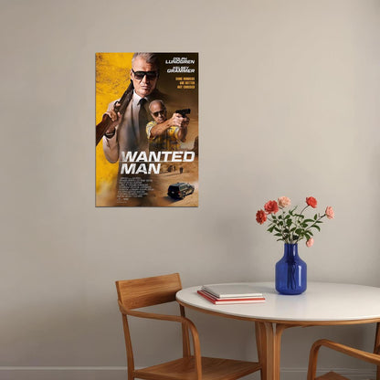 Wanted Man 2024 Action Thriller Movie Cinema Film Poster Wall Art Print Home Wall Decor - xonomax