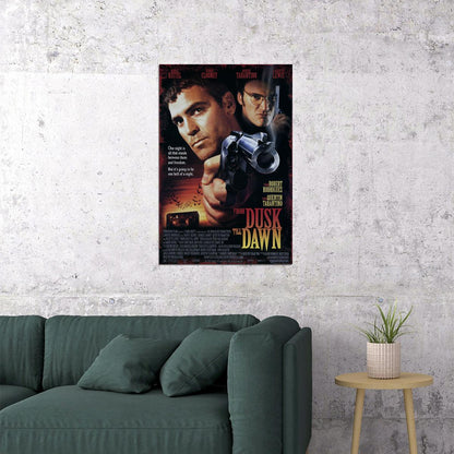 From Dusk Till Dawn Action Crime Movie Cinema Poster Wall Art Print Home Wall Decor - xonomax