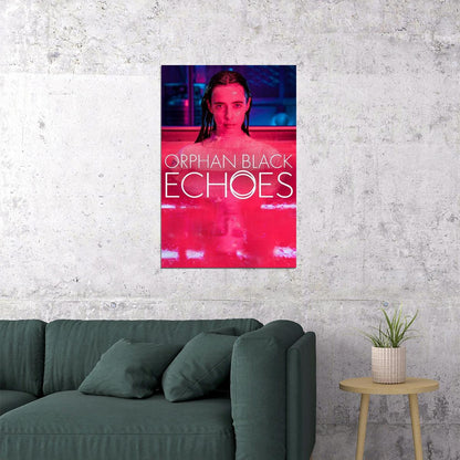 Orphan Black Echoes Science Fiction Thriller Tv Series Poster Wall Art Print Home Wall Decor - xonomax