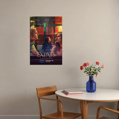Expats Drama Romance Tv Series Movies Actor Gift Poster Wall Art Print Home Wall Decor - xonomax