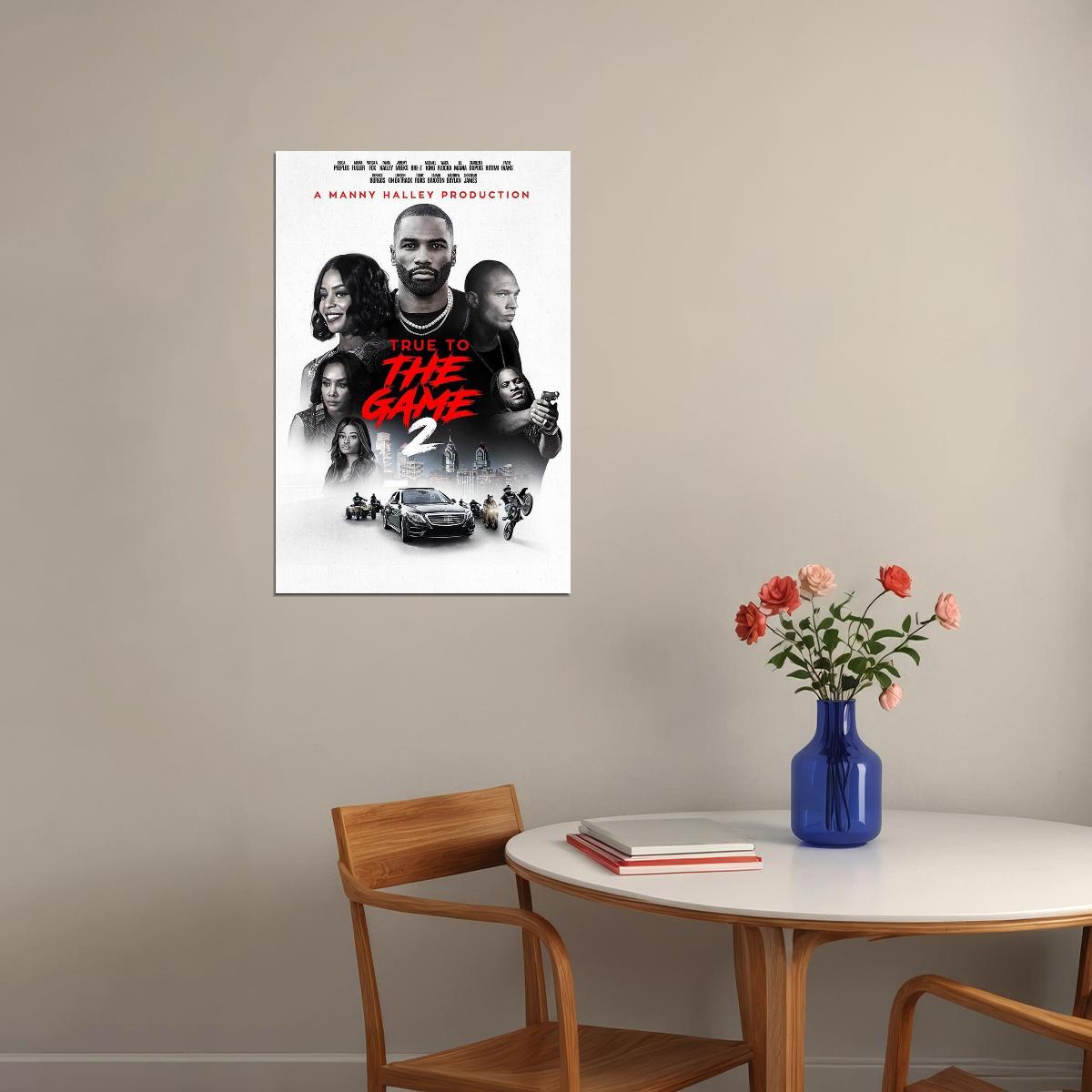 True To The Game 2 Crime Thriller Movie Cinema Film Poster Wall Art Print Home Wall Decor