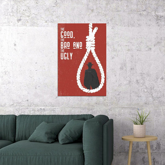 The Good The Bad And The Ugly Classic Rope Movie Poster Wall Art Print Home Wall Decor - xonomax