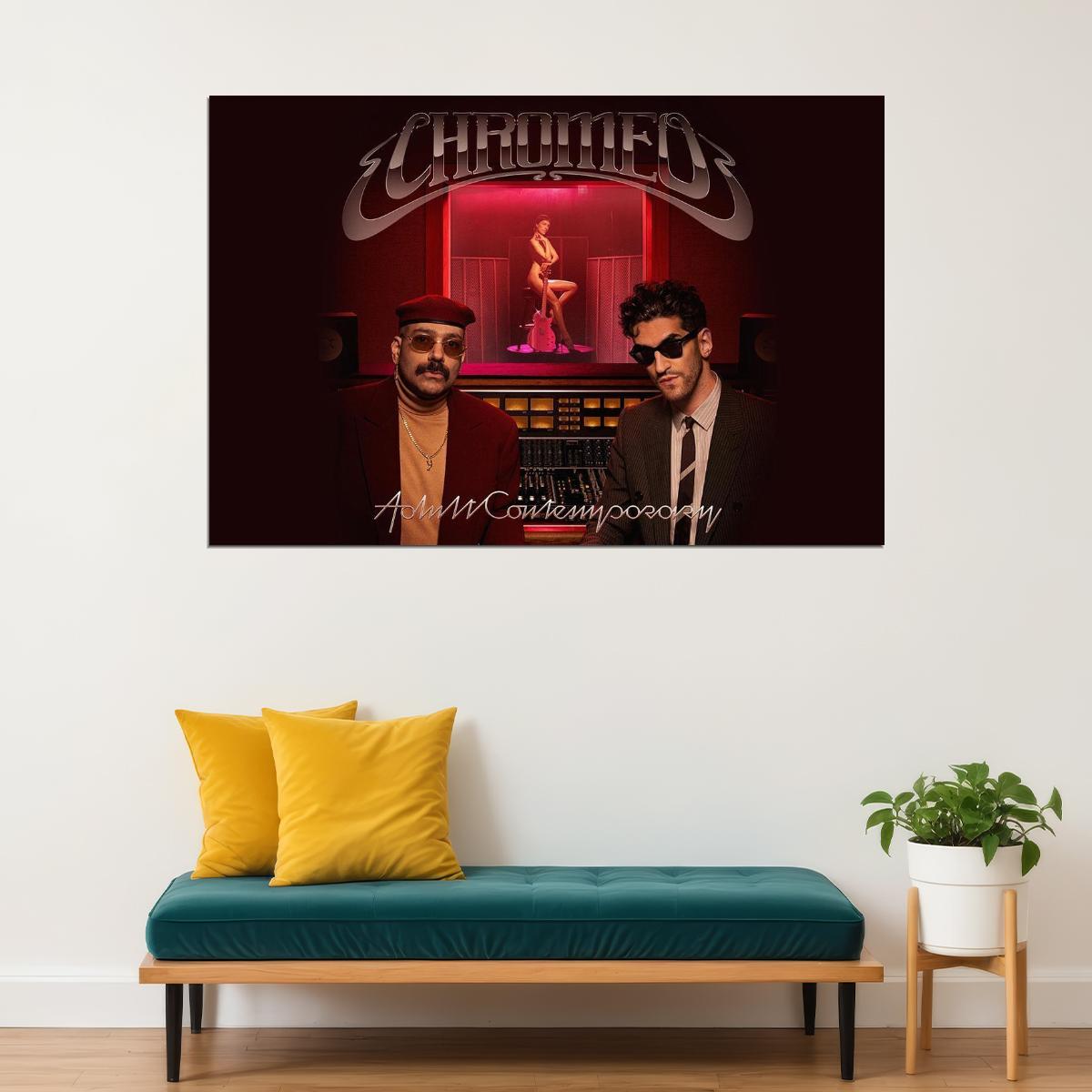Chromeo Adult Contemporary Celebrity Canadian Singer Album Poster Wall Art Print Home Wall Decor - xonomax