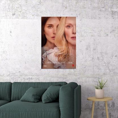 May December Comedy Drama Movie Cinema Film Poster Wall Art Print Home Wall Decor - xonomax