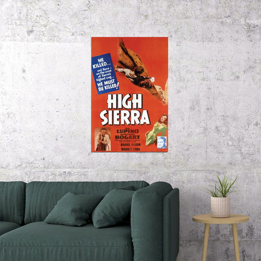 High Sierra Vintage Movie Film Noir Adventure Drama Poster Wall Art Print Home Wall Decor - xonomax