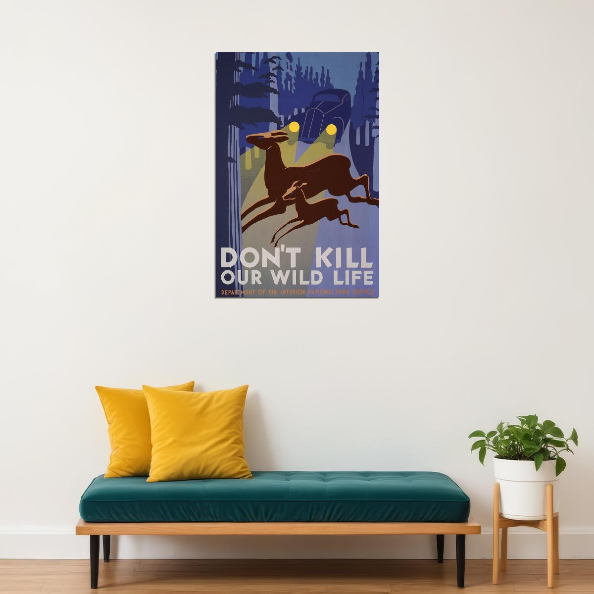 Don't Kill Our Wild Life National Park Awareness Poster Wall Art Print Home Wall Decor - xonomax