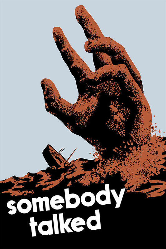 Somebody Talked World War 2 Vintage Style Poster Wall Art Print Home Wall Decor - xonomax