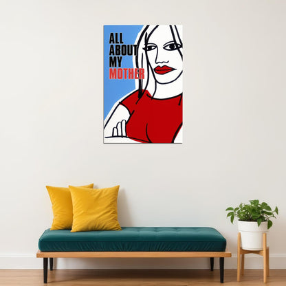 All About My Mother Movie Comedy Drama Romance Poster Wall Art Print Home Wall Decor - xonomax