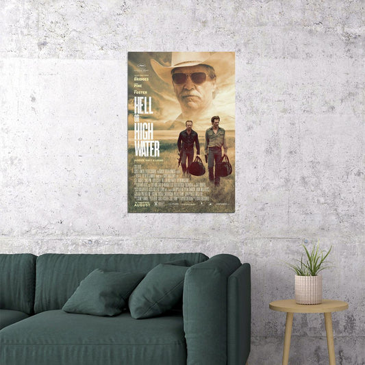 Hell Or High Water Movie Crime Drama Thriller Poster Wall Art Print Home Wall Decor - xonomax