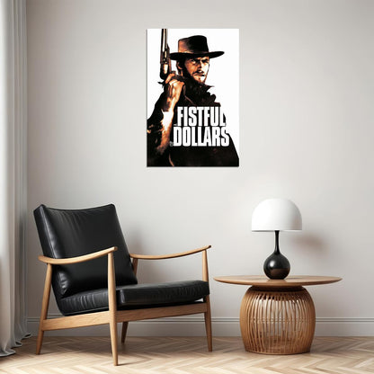 A Fistful Of Dollars Movie Action Drama Western Poster Wall Art Print Home Wall Decor - xonomax