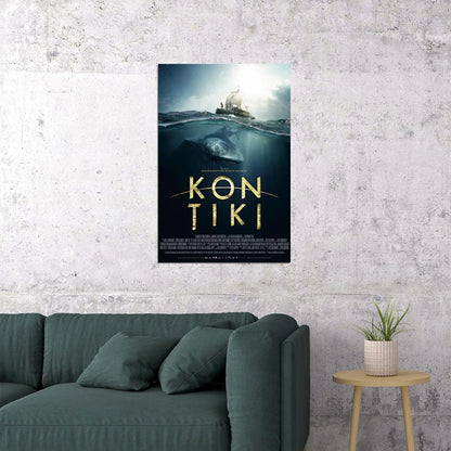 Kon-tiki 2012 Movie Action Adventure Biography Poster Wall Art Print Home Wall Decor - xonomax