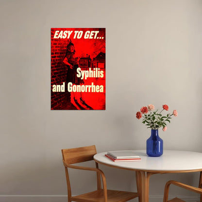 Syphilis And Gonorrhea Easy To Get Awareness Poster Wall Art Print Home Wall Decor - xonomax