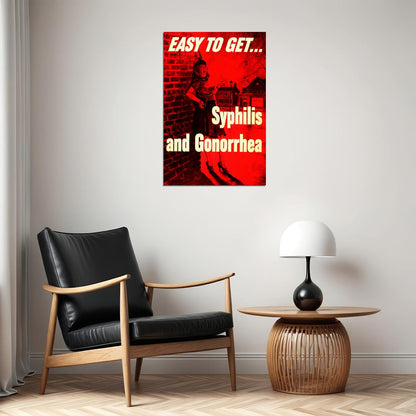 Syphilis And Gonorrhea Easy To Get Awareness Poster Wall Art Print Home Wall Decor - xonomax