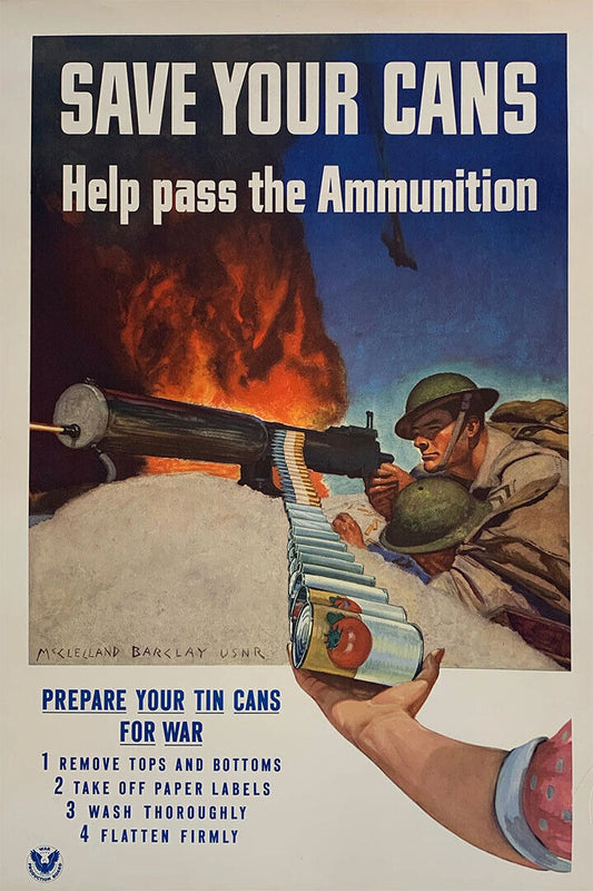 1940s Save Your Cans For Ammunition! Us Army WWII Poster Wall Art Print Home Wall Decor - xonomax