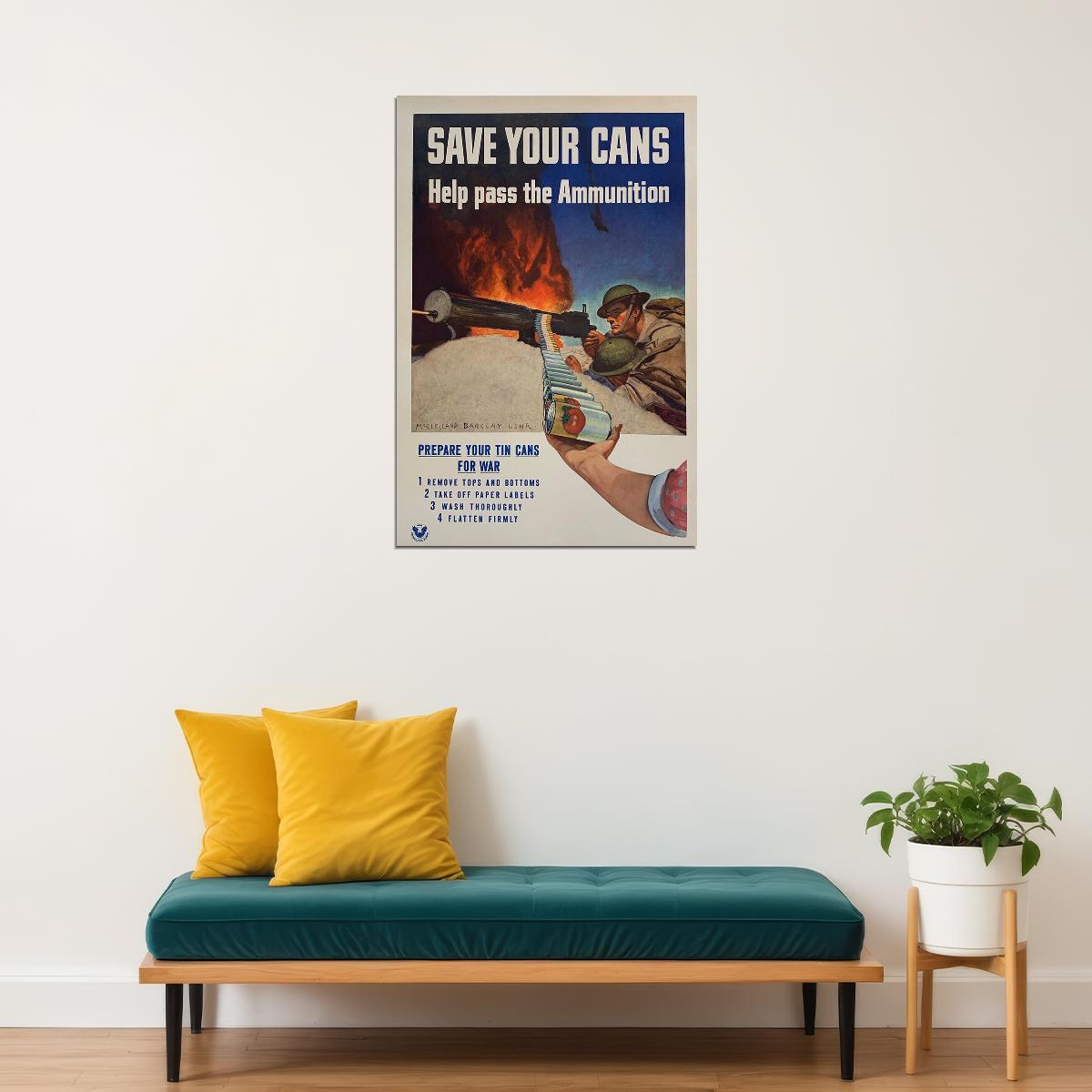 1940s Save Your Cans For Ammunition! Us Army WWII Poster Wall Art Print Home Wall Decor - xonomax