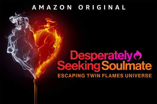 Desperately Seeking Soulmate: Escaping Twin Flames Universe Poster Wall Art Print Home Wall Decor - xonomax