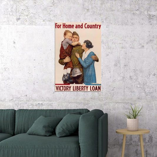 For Home And Country! World War I Victory Liberty Loan Poster Wall Art Print Home Wall Decor - xonomax