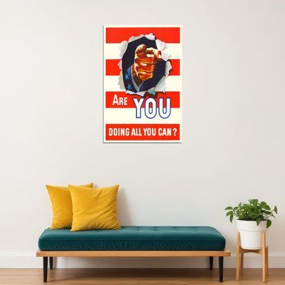 1942 Are You Doing All You Can? Ww2 War Morale Poster Wall Art Print Home Wall Decor - xonomax