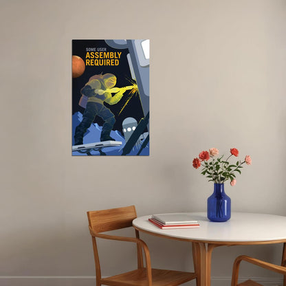 Assembly Required Space Exploration Outer Space Travel Poster Wall Art Print Home Wall Decor - xonomax
