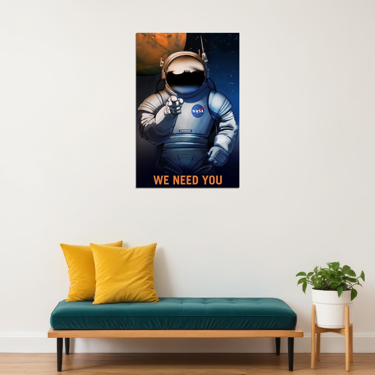 We Need You Astronaut Space Travel Science Nasa Poster Wall Art Print Home Wall Decor - xonomax