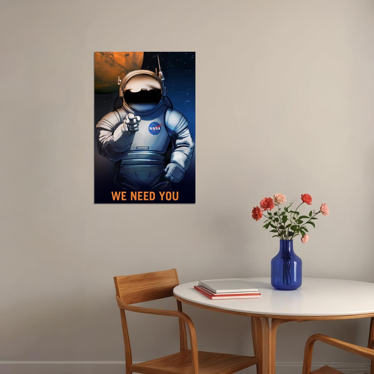 We Need You Astronaut Space Travel Science Nasa Poster Wall Art Print Home Wall Decor - xonomax