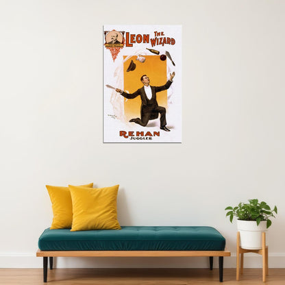 1890s Circus Juggling Leon The Wizard Rehan Poster Wall Art Print Home Wall Decor - xonomax