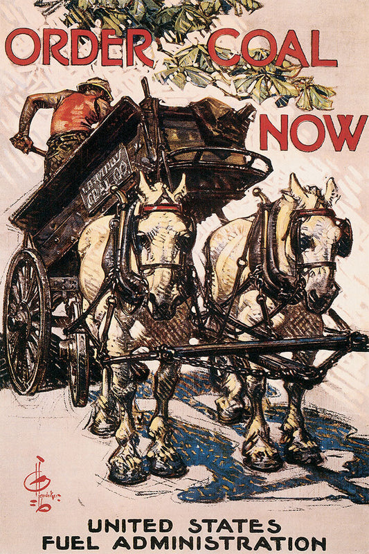 Order Coal Now! United State Fuel Administration-WWI Poster Wall Art Print Home Wall Decor - xonomax