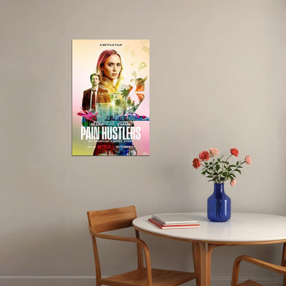 Pain Hustlers Movie Crime Drama Action Poster Wall Art Print Home Wall Decor - xonomax