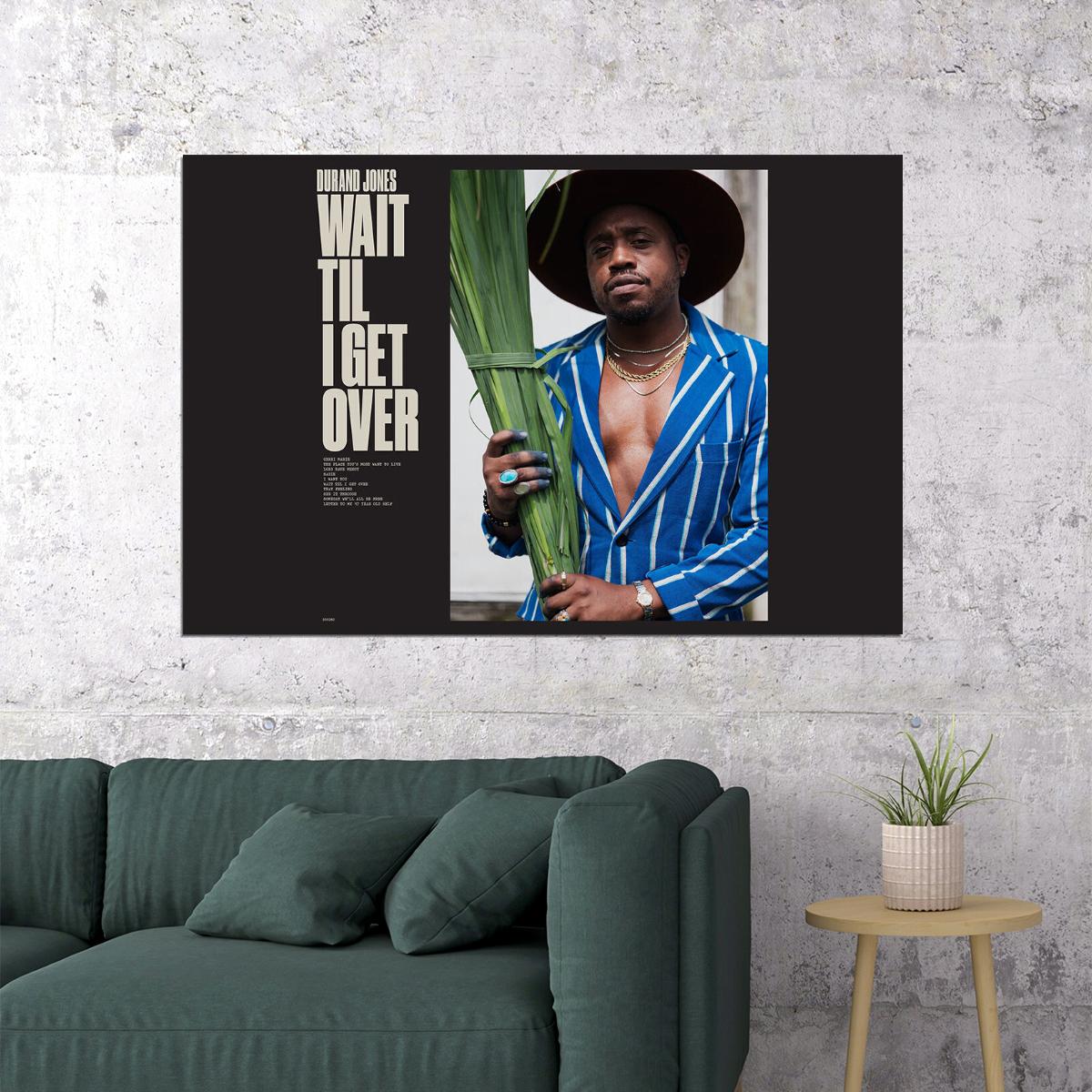 Durand Jones Wait Til I Get Over Music Artist Poster Wall Art Print Home Wall Decor - xonomax