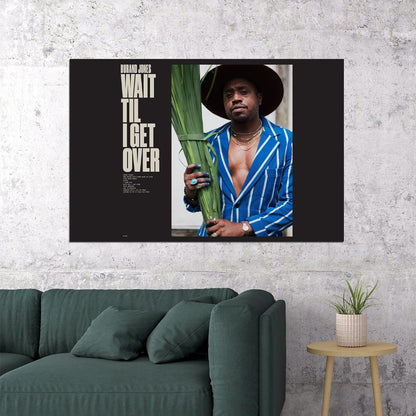 Durand Jones Wait Til I Get Over Music Artist Poster Wall Art Print Home Wall Decor - xonomax