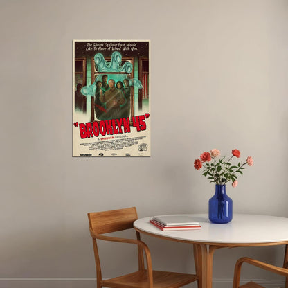 Brooklyn 45 Movie Drama History Horror Poster Wall Art Print Home Wall Decor - xonomax