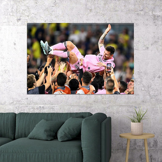Miami Champions Soccer Final Football Teammates Lifting Messi Poster Wall Art Print Home Wall Decor - xonomax