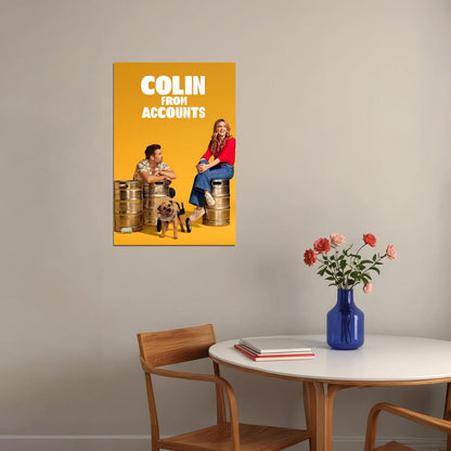 Colin From Accounts Movie Comedy Action Poster Wall Art Print Home Wall Decor - xonomax