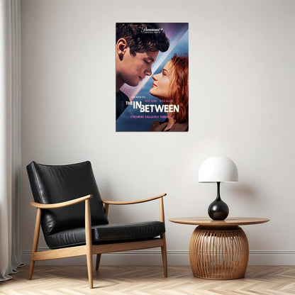 The In Between Drama Romance Movie Cinema Poster Wall Art Print Home Wall Decor - xonomax