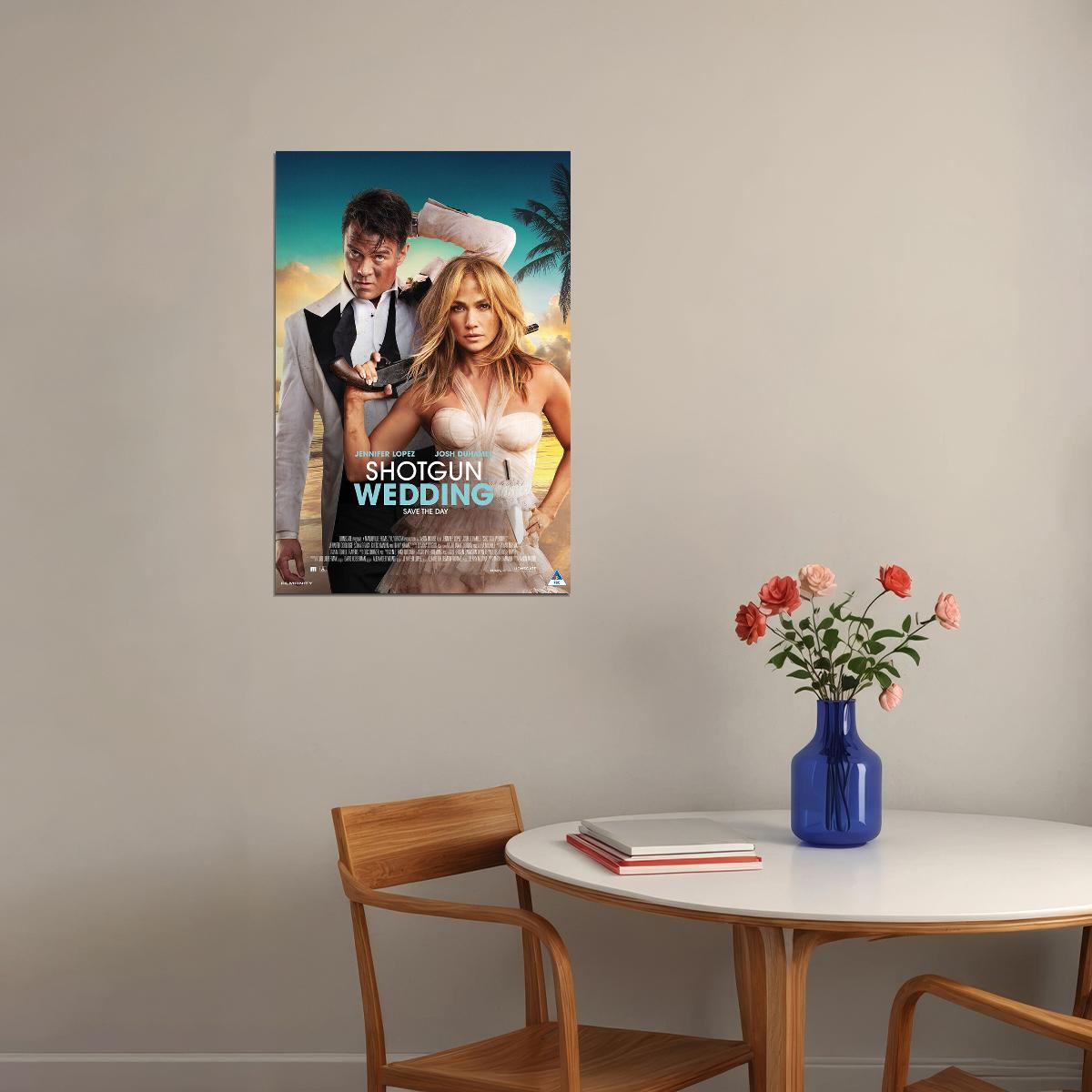 Shotgun Wedding Romance Adventure Cinema Movie Poster Wall Art Print Home Wall Decor - xonomax