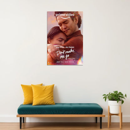 Don't Make Me Go Movie Drama Poster Wall Art Print Home Wall Decor - xonomax