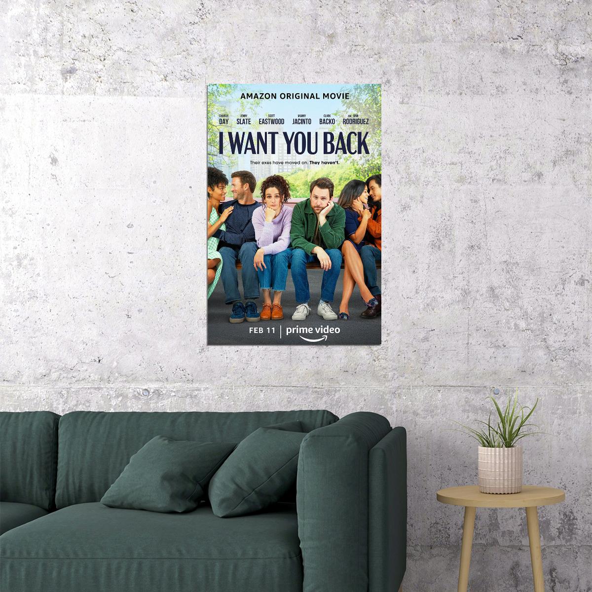 I Want You Back American Romantic Comedy Movie Orley 2022 Poster Wall Art Print Home Wall Decor - xonomax