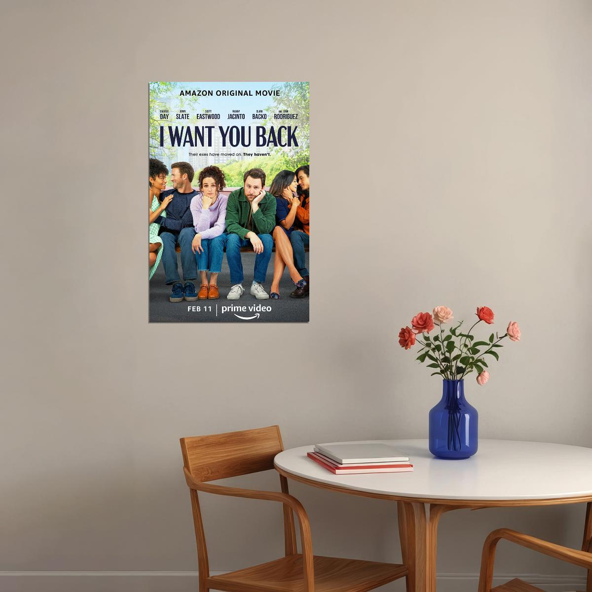 I Want You Back American Romantic Comedy Movie Orley 2022 Poster Wall Art Print Home Wall Decor - xonomax