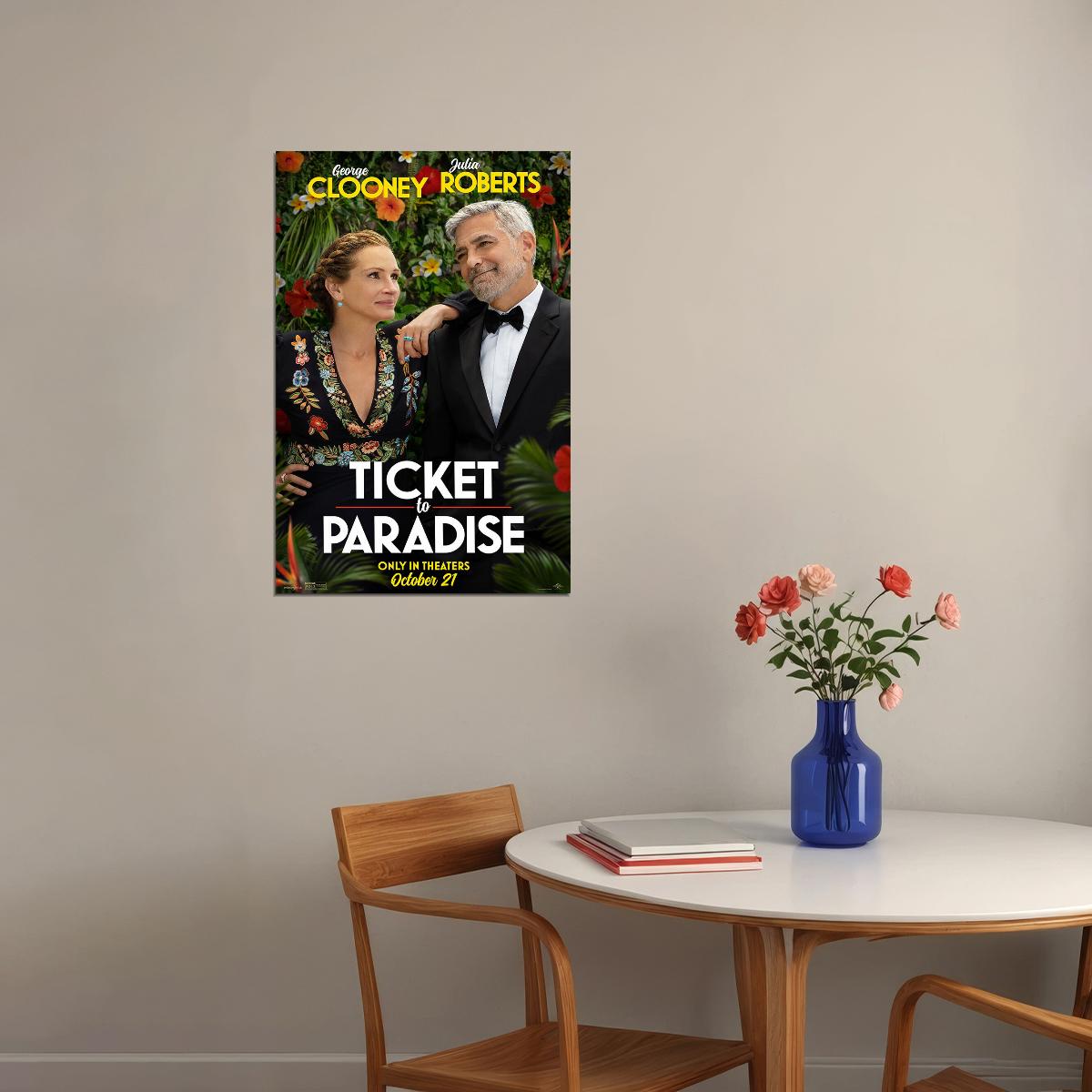 Ticket To Paradise Romantic Comedy Movie Clooney Roberts 2022 Poster Wall Art Print Home Wall Decor - xonomax