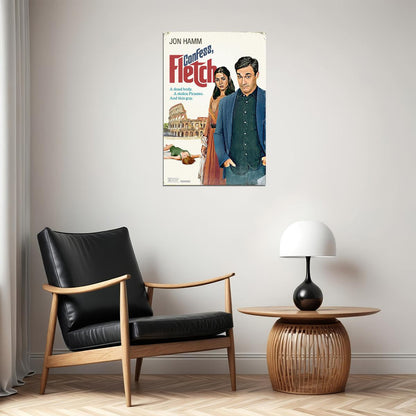 Confess Fletch American Crime Comedy Movie Mottola Hamm 2022 Poster Wall Art Print Home Wall Decor - xonomax