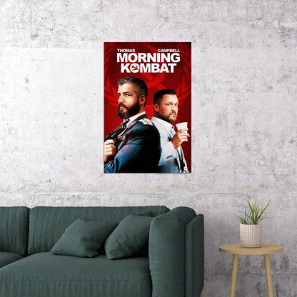 Morning Kombat Action Comedy Crime Excitement Poster Wall Art Print Home Wall Decor - xonomax